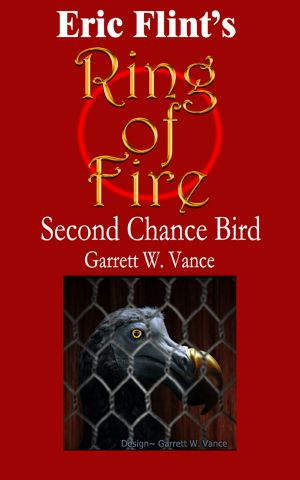 [Ring of Fire 8.10] • 1635 · Second Chance Bird